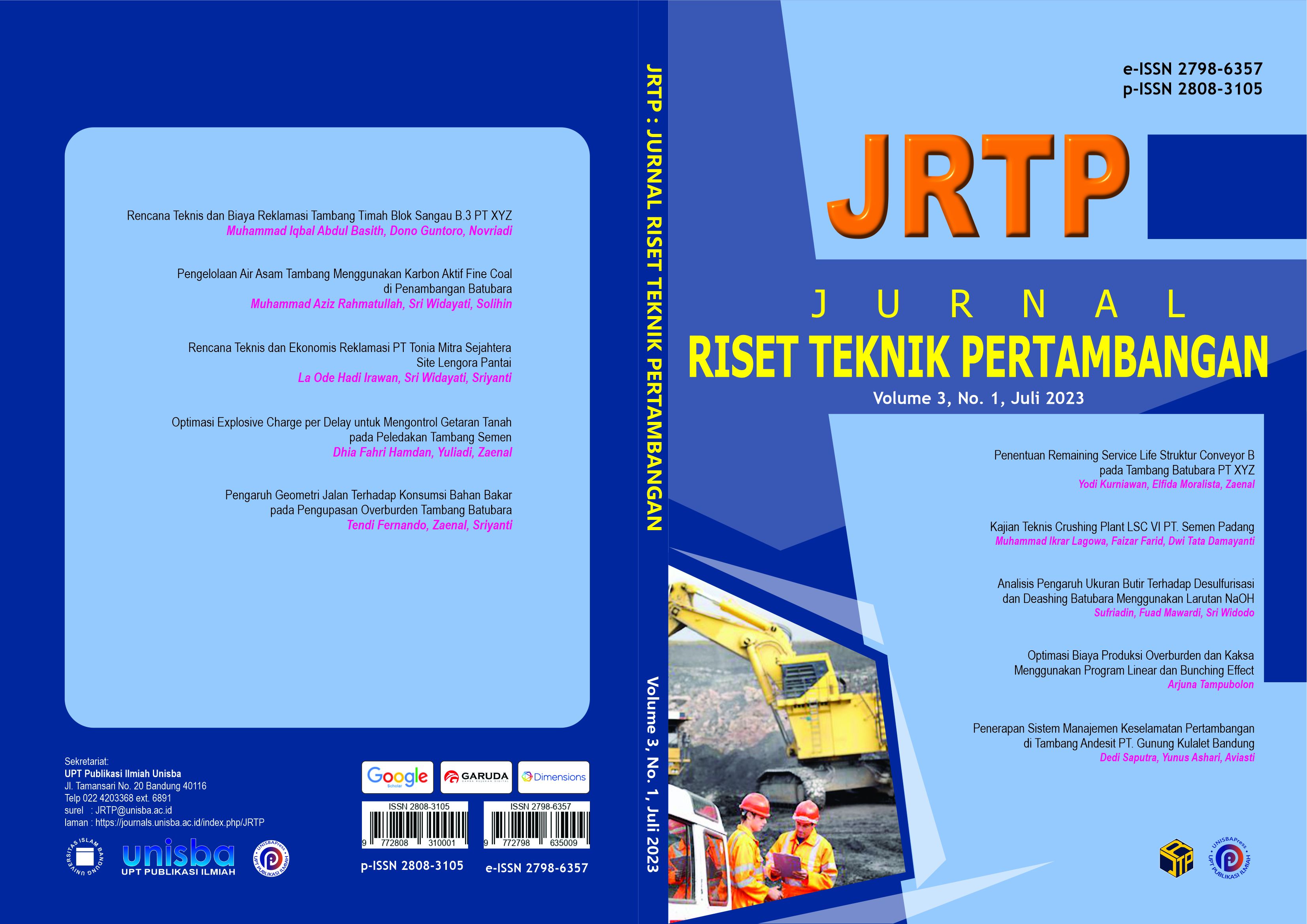 					View Volume 3, No. 1, Juli 2023, Jurnal Riset Teknik Pertambangan (JRTP)
				