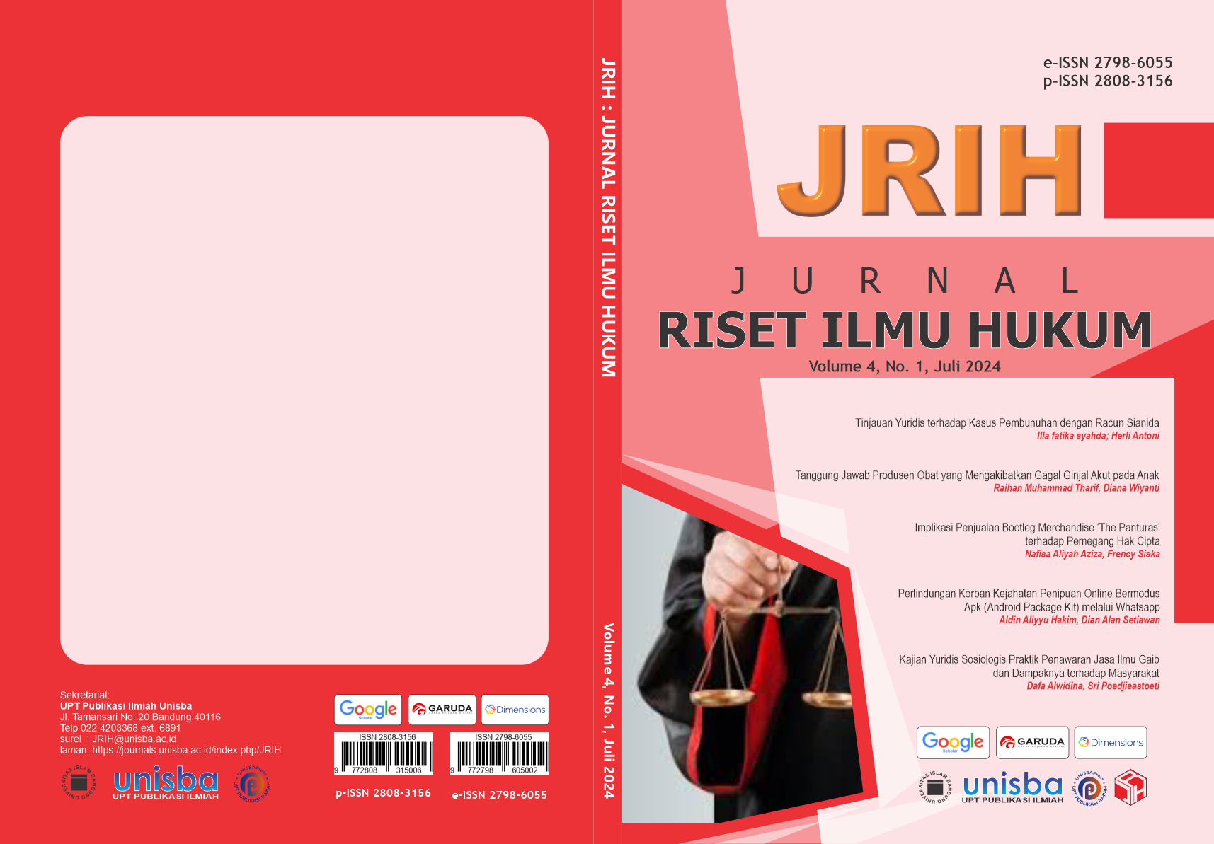 					View Vol. 4 No. 1 (2024): Volume 4, No. 1, Juli 2024, Jurnal Riset Ilmu Hukum (JRIH)
				