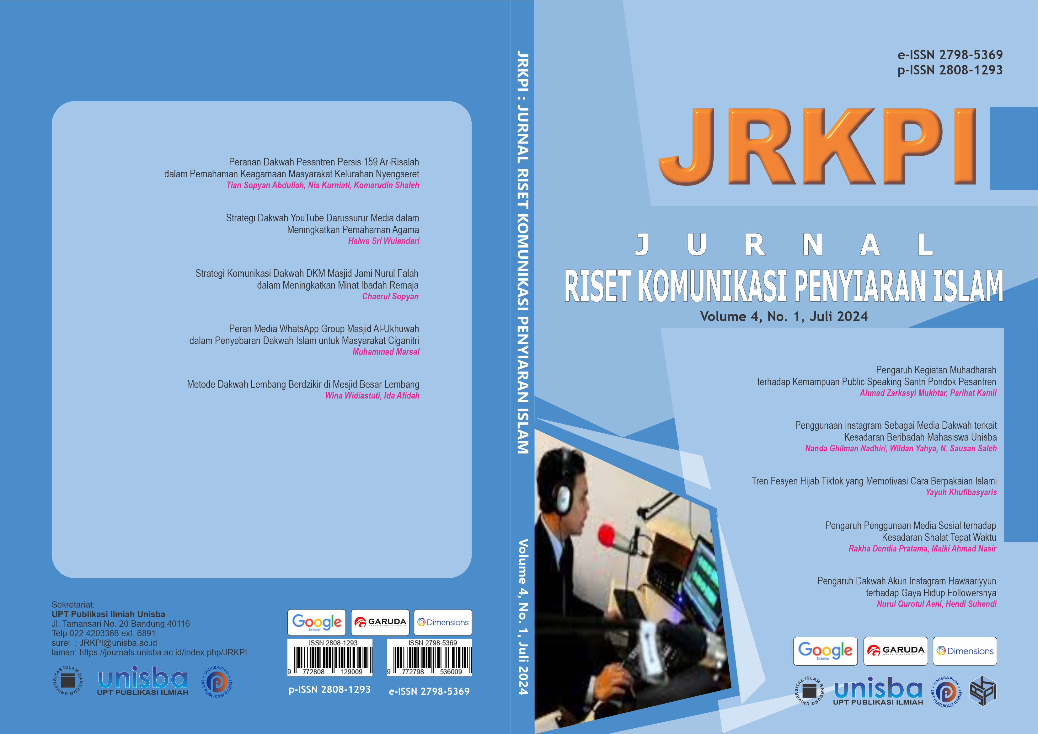 					View Volume 4, No. 1, Juli 2024, Jurnal Riset Komunikasi Penyiaran Islam (JRKPI)
				