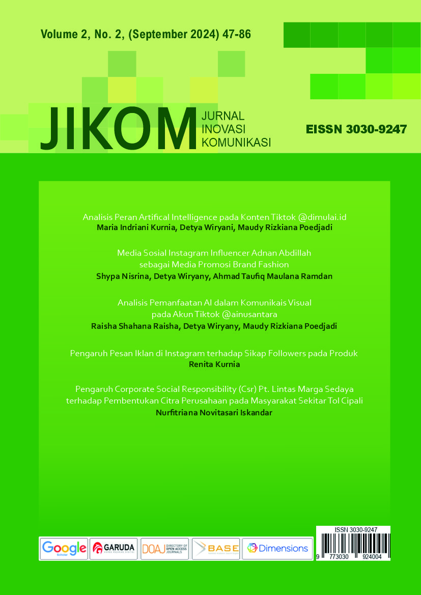 					View Volume 2, No. 2, September 2024, Jurnal Inovasi Komunikasi (JIKOM)
				