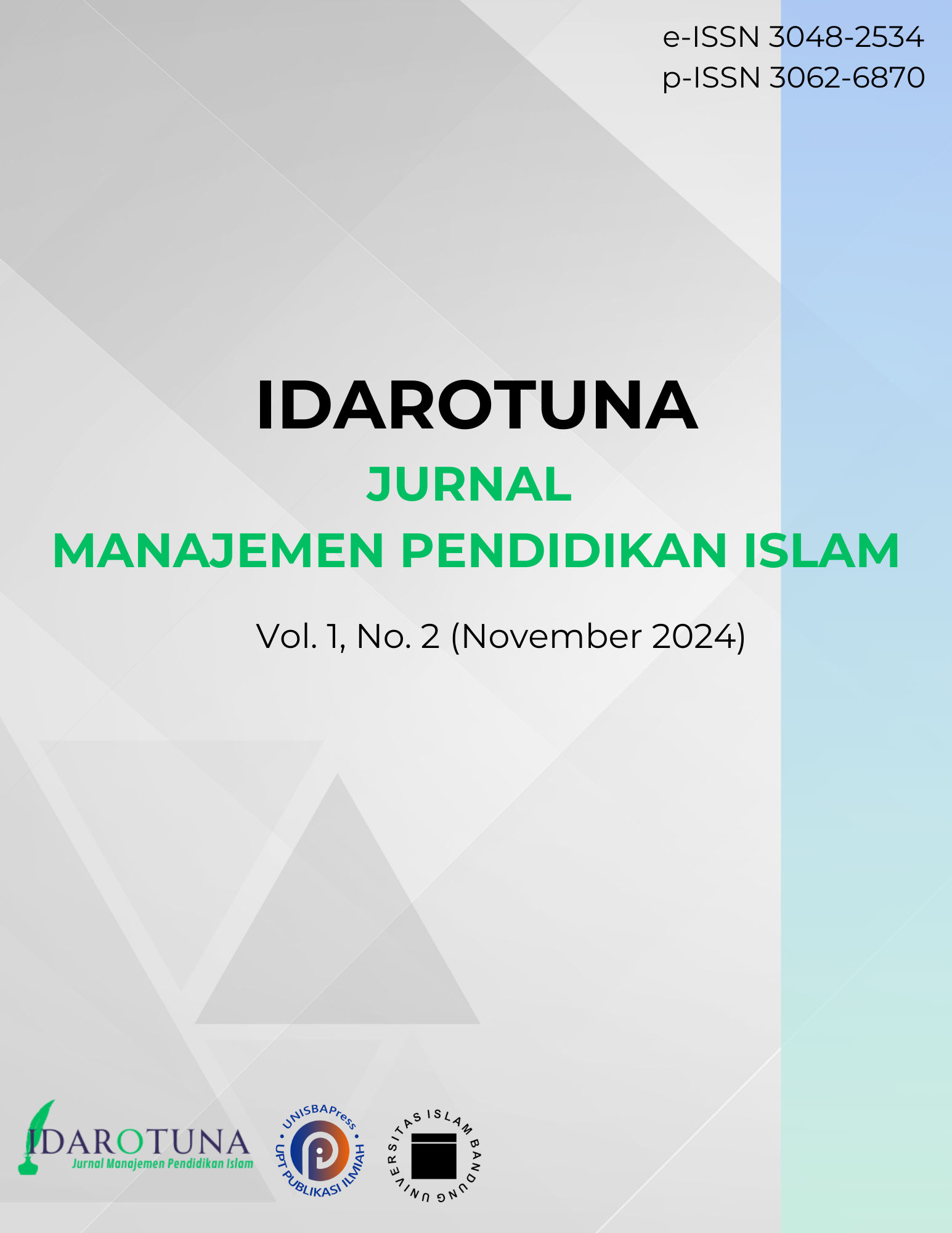 					View Vol. 1, No. 2 (November 2024) IDAROTUNA: Jurnal Manajemen Pendidikan Islam
				