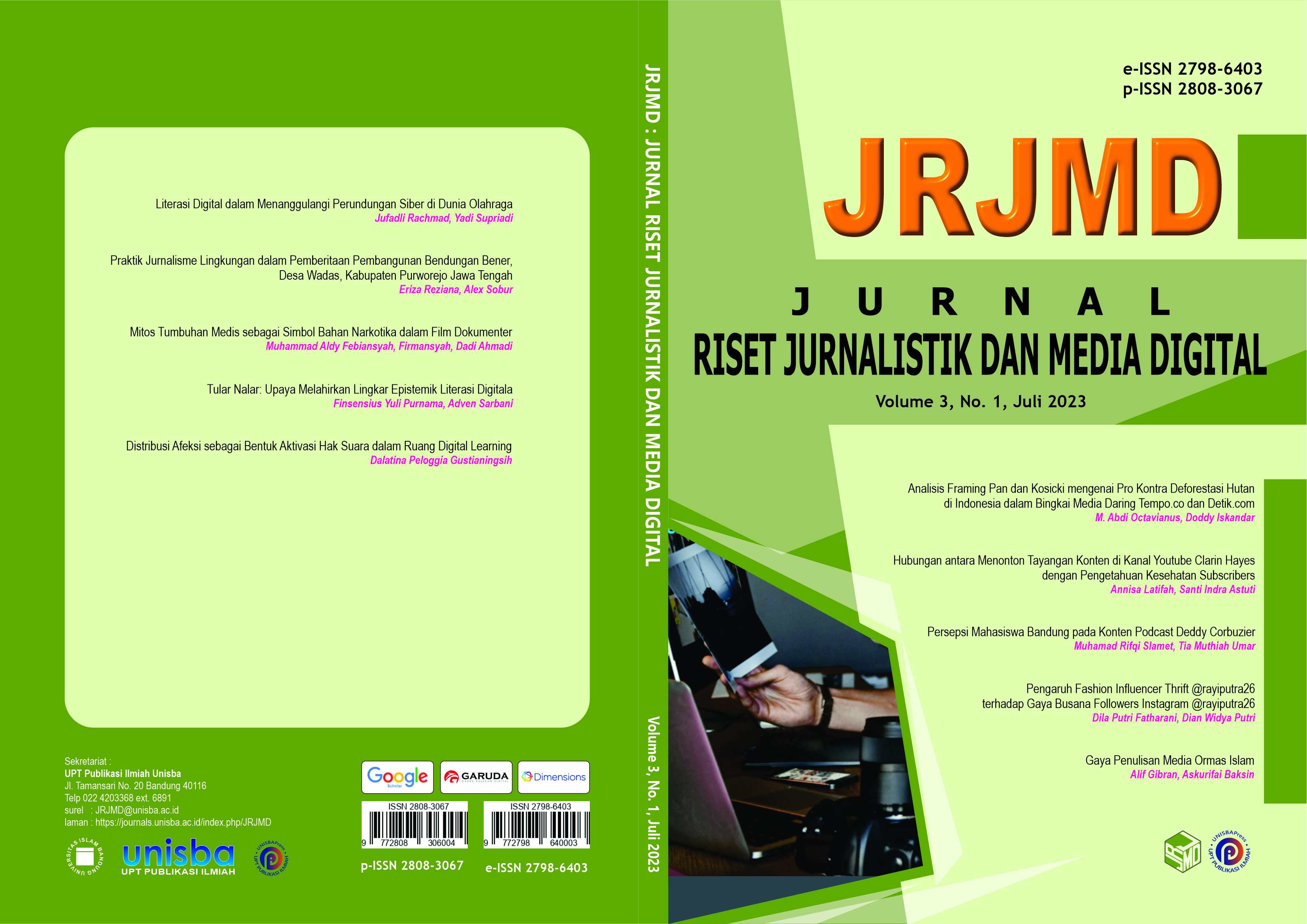 					View Volume 3, No. 1, Juli 2023 Jurnal Riset Jurnalistik dan Media Digital (JRJMD)
				